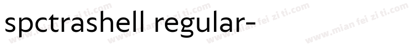 spctrashell regular字体转换